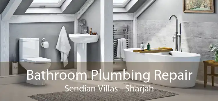 Bathroom Plumbing Repair Sendian Villas - Sharjah