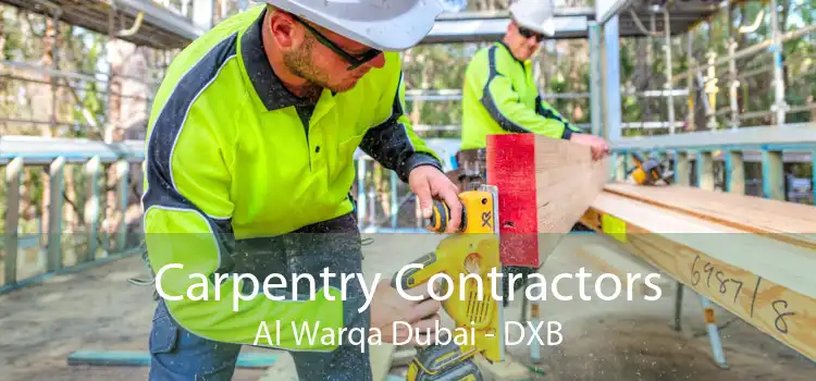 Carpentry Contractors Al Warqa Dubai - DXB