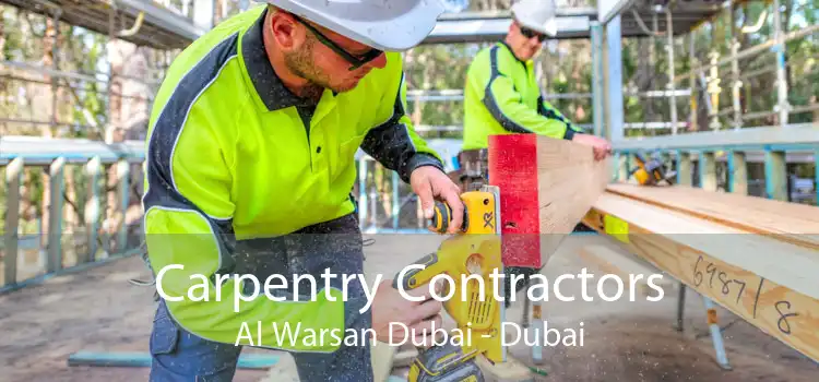 Carpentry Contractors Al Warsan Dubai - Dubai