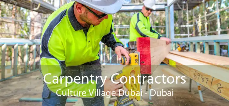 Carpentry Contractors Culture Village Dubai - Dubai