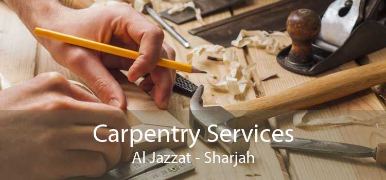 Carpentry Services Al Jazzat - Sharjah