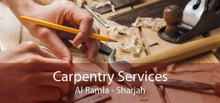 Carpentry Services Al Ramla - Sharjah