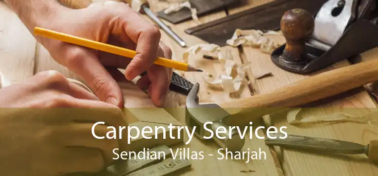 Carpentry Services Sendian Villas - Sharjah