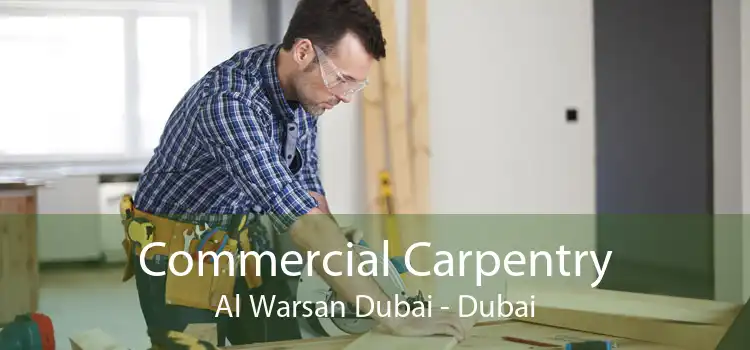 Commercial Carpentry Al Warsan Dubai - Dubai