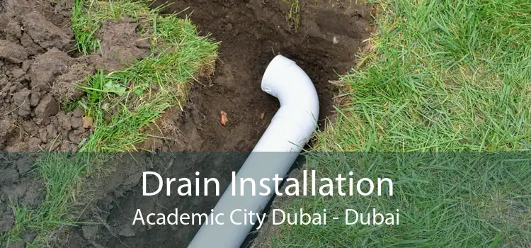 Drain Installation Academic City Dubai - Dubai