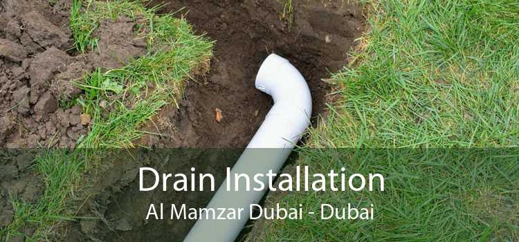 Drain Installation Al Mamzar Dubai - Dubai