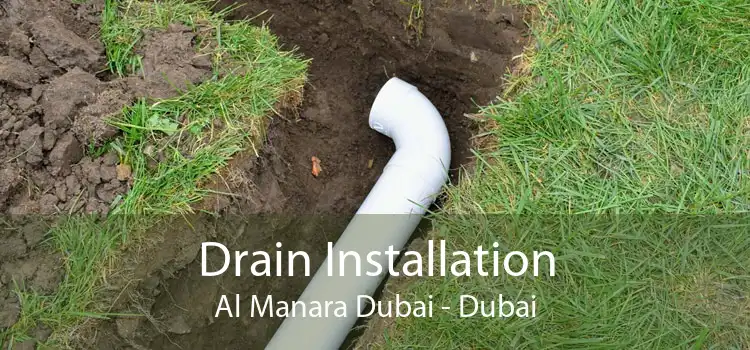 Drain Installation Al Manara Dubai - Dubai