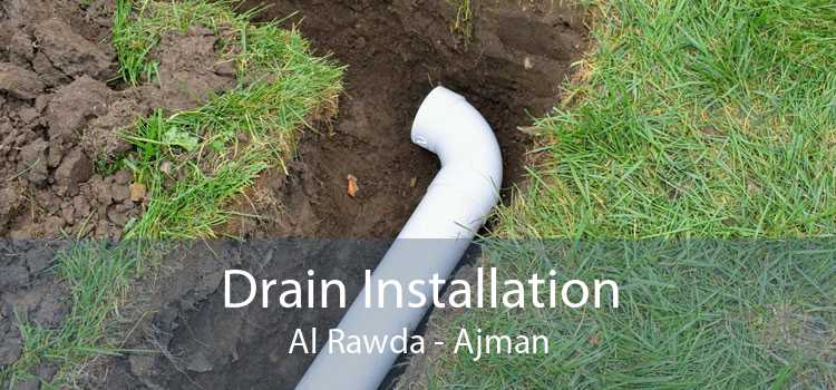 Drain Installation Al Rawda - Ajman