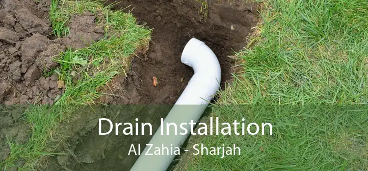 Drain Installation Al Zahia - Sharjah