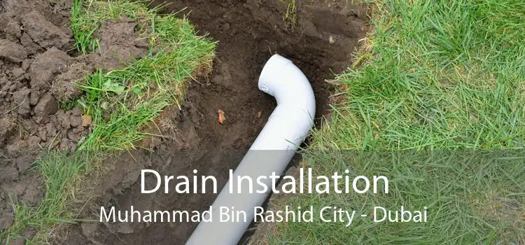 Drain Installation Muhammad Bin Rashid City - Dubai