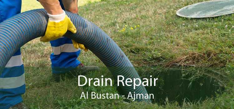 Drain Repair Al Bustan - Ajman