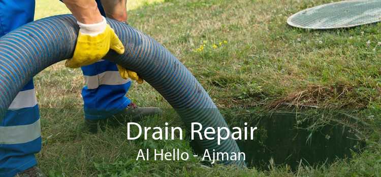 Drain Repair Al Hello - Ajman
