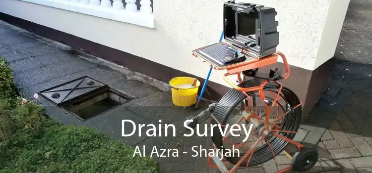 Drain Survey Al Azra - Sharjah