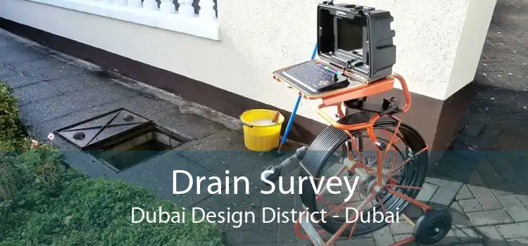 Drain Survey Dubai Design District - Dubai