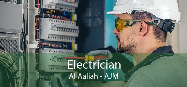 Electrician Al Aaliah - AJM