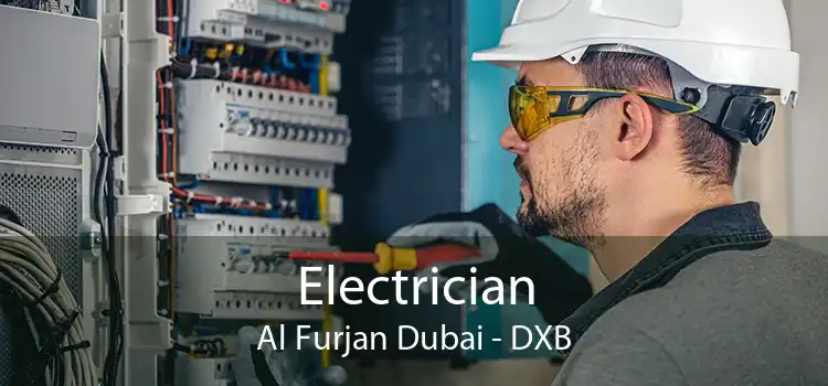 Electrician Al Furjan Dubai - DXB