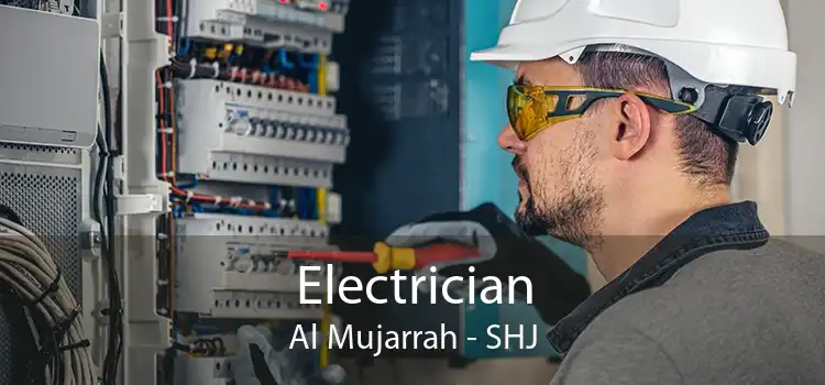 Electrician Al Mujarrah - SHJ