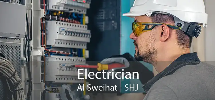 Electrician Al Sweihat - SHJ