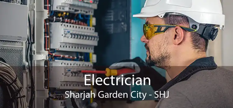 Electrician Sharjah Garden City - SHJ