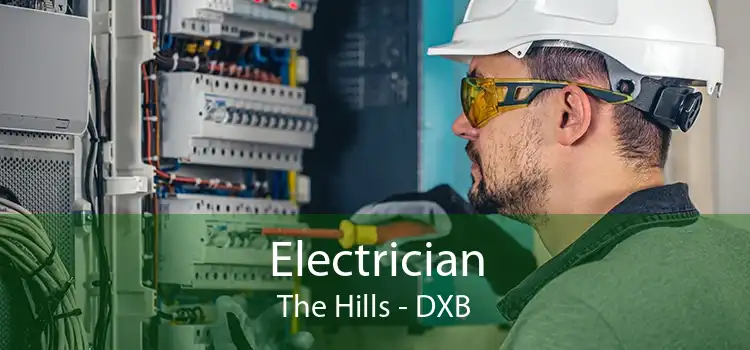 Electrician The Hills - DXB