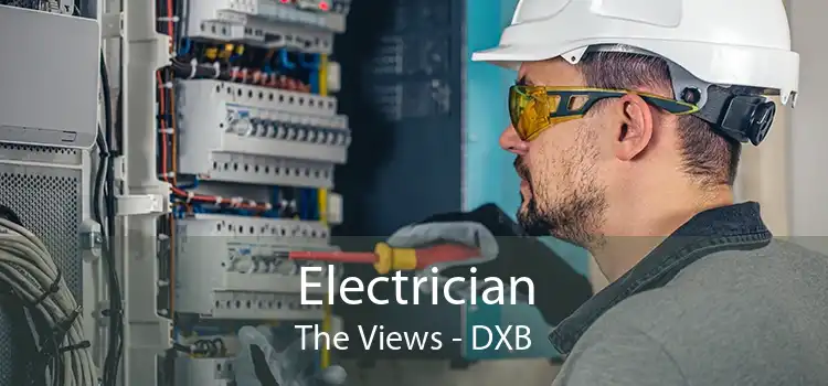 Electrician The Views - DXB