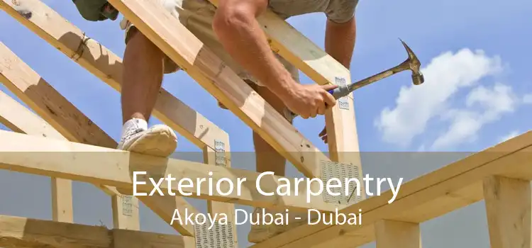 Exterior Carpentry Akoya Dubai - Dubai