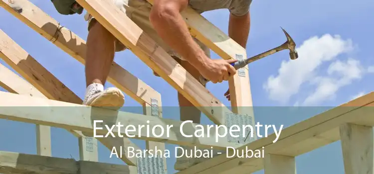 Exterior Carpentry Al Barsha Dubai - Dubai