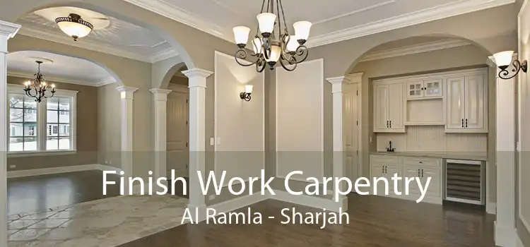 Finish Work Carpentry Al Ramla - Sharjah