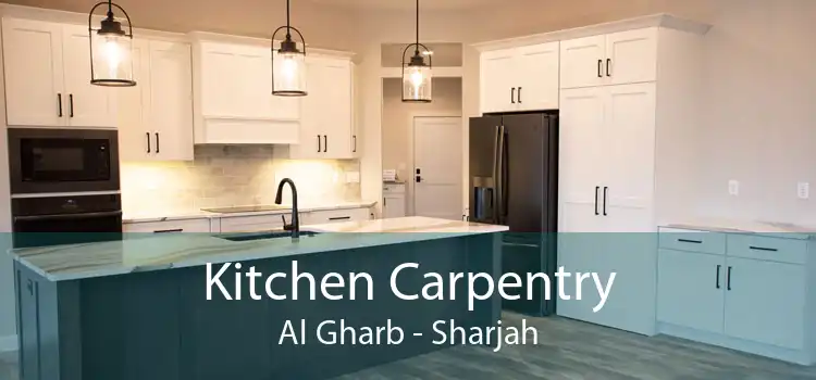 Kitchen Carpentry Al Gharb - Sharjah