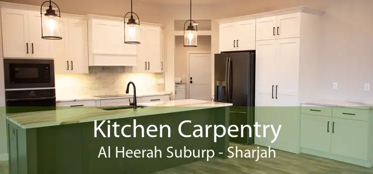 Kitchen Carpentry Al Heerah Suburp - Sharjah