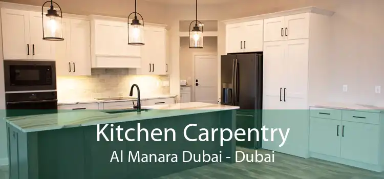 Kitchen Carpentry Al Manara Dubai - Dubai