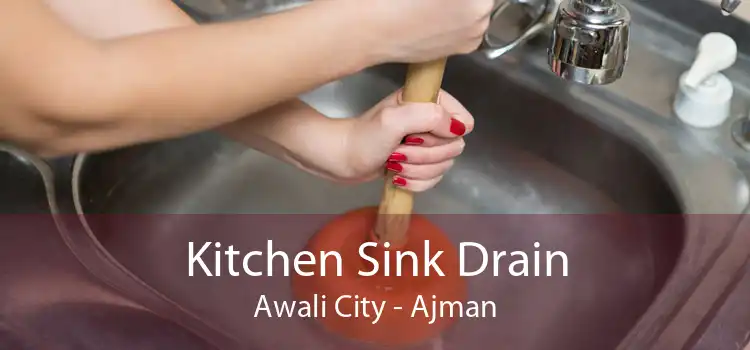 Kitchen Sink Drain Awali City - Ajman