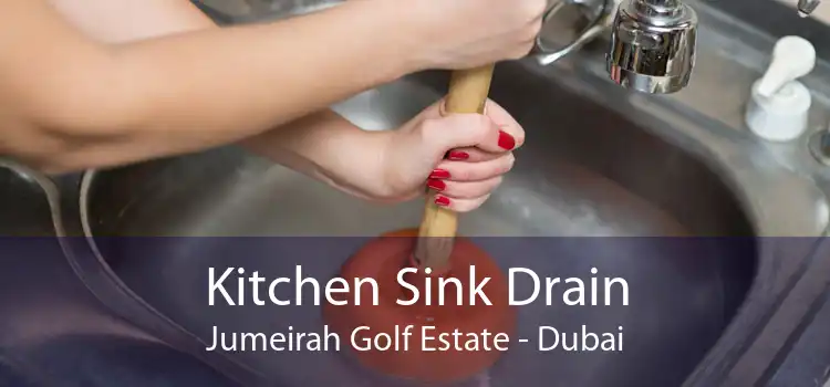 Kitchen Sink Drain Jumeirah Golf Estate - Dubai
