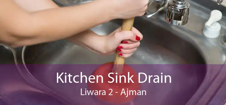 Kitchen Sink Drain Liwara 2 - Ajman