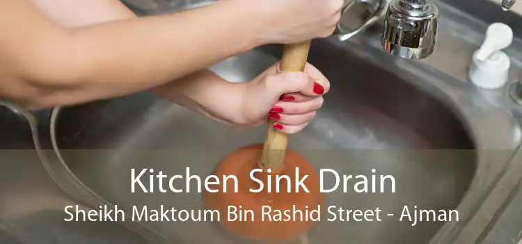 Kitchen Sink Drain Sheikh Maktoum Bin Rashid Street - Ajman