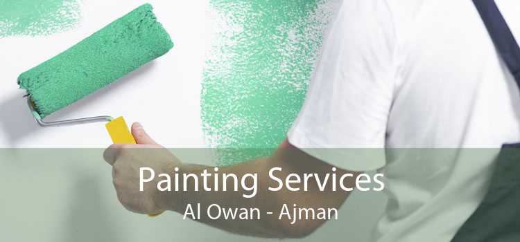 Painting Services Al Owan - Ajman