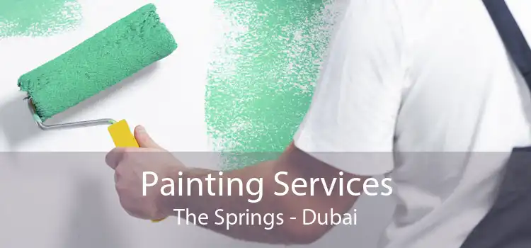 Painting Services The Springs - Dubai