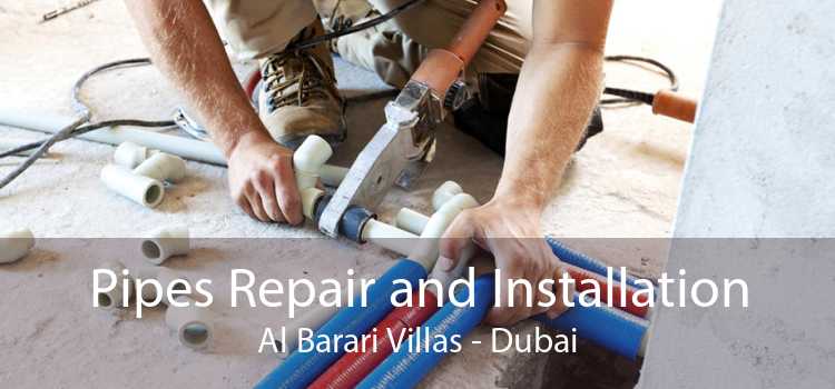 Pipes Repair and Installation Al Barari Villas - Dubai