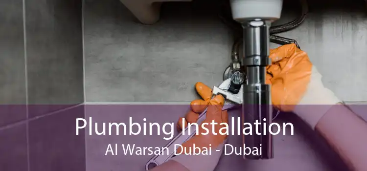 Plumbing Installation Al Warsan Dubai - Dubai