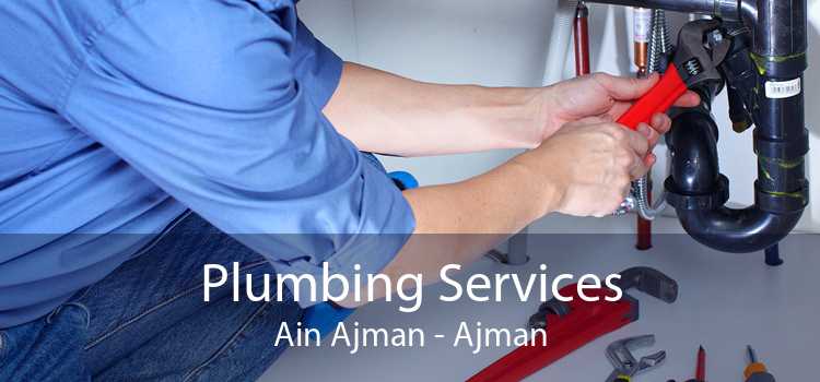 Plumbing Services Ain Ajman - Ajman