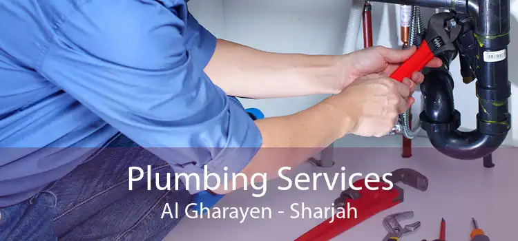Plumbing Services Al Gharayen - Sharjah