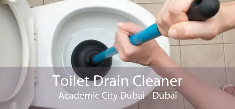 Toilet Drain Cleaner Academic City Dubai - Dubai