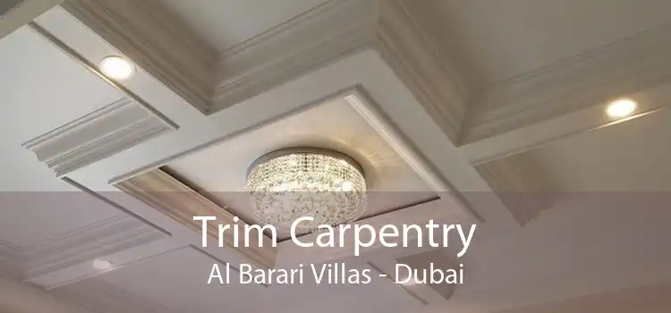 Trim Carpentry Al Barari Villas - Dubai